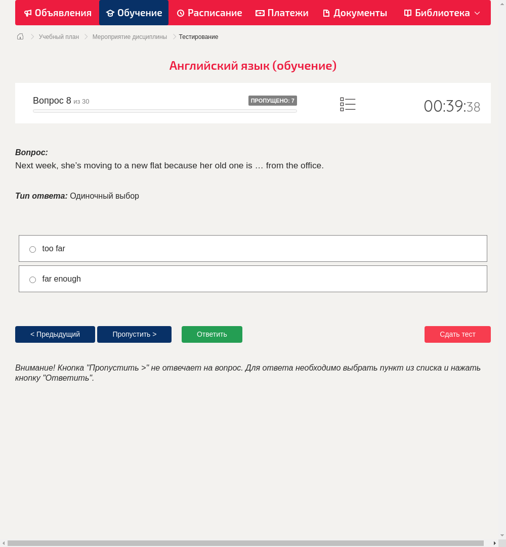 Next week, she’s moving to a new flat because her old one is  … from the office.